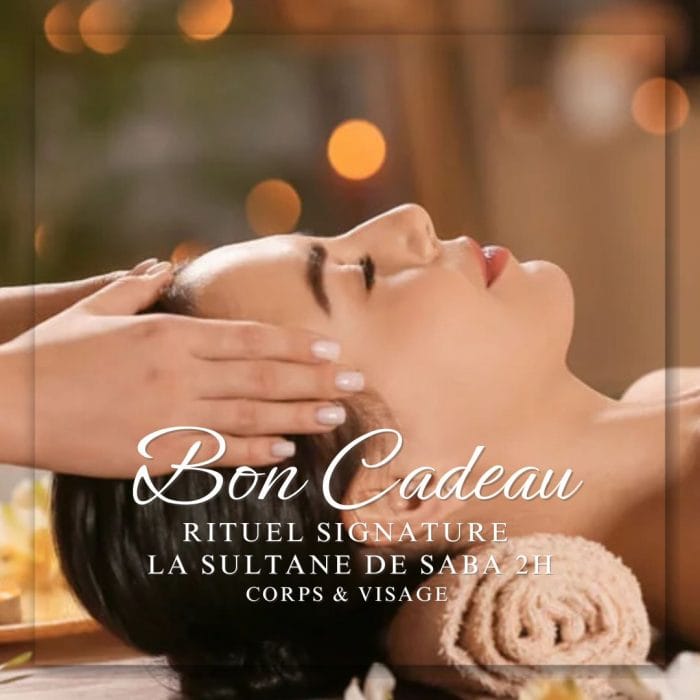 Bon Cadeau Rituel Signature La Sultane de Saba 2h00